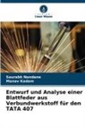Manav Kadam, Saurabh Nandane - Entwurf und Analyse einer Blattfeder aus Verbundwerkstoff für den TATA 407
