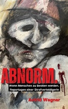 Astrid Wagner - Abnorm.