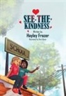 Hayley Frazer - See the Kindness