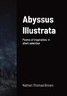 Nathan Brown - Abyssus Illustrata