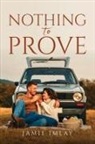 Jamie Imlay - Nothing To Prove