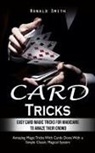 Ronald Smith - Card Tricks
