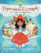 Elisa Chavarri, Karla Arenas Valenti - Esperanza Caramelo, la estrella de Nochebuena Esperanza Caramelo,