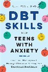 Atara Hiller - DBT Skills for Teens with Anxiety