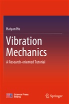 Haiyan Hu - Vibration Mechanics