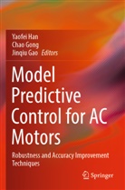 Jinqiu Gao, Chao Gong, Yaofei Han - Model Predictive Control for AC Motors