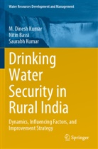 Nitin Bassi, M Dinesh Kumar, M. Dinesh Kumar, Saurabh Kumar - Drinking Water Security in Rural India