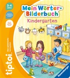 Sandra Grimm, Stefan Lohr - tiptoi® Mein Wörter-Bilderbuch Kindergarten