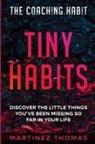 Martinez Thomas - The Coaching Habit