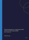 Shabtai Rosenne - The International Law Commission's Draft Articles on State Responsibility
