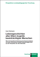 Lisa Oermann - Lebensgeschichten alter Eltern kognitiv beeinträchtigter Menschen
