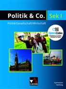 Susanne Als, Stephan Benzmann, Eva Dieckmann, Eva u a Dieckmann, Johannes Heuser, Dimitrios Kalpakidis... - Politik & Co. Hamburg - neu