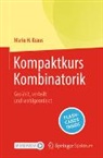 Mario H Kraus, Mario H. Kraus - Kompaktkurs Kombinatorik