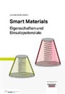 Heiko Atzrodt, Torsten Bartel, Torsten (Dr.) Bartel, Andrea Böhm, Andrea u a Böhm, Holger Böse... - Smart Materials