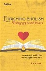 Eleanor White, Elly White - Enriching English: Pedagogy with heart