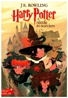 J.K. Rowling, J. K. Rowling - Harry Potter. Vol. 1. Harry Potter à l'école des sorciers