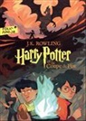 J.K. Rowling, J. K. Rowling - Harry Potter. Vol. 4. Harry Potter et la coupe de feu