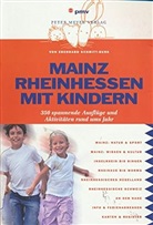 Eberhard Schmitt-Burk - Mainz, Rheinhessen mit Kindern