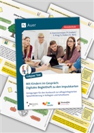 Goebel, Huber, Kammermeyer, King, King u a, Metz - Mit Kindern im Gespräch. Impulskarten GS