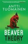 Antti Tuomainen - The Beaver Theory