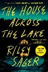 Riley Sager, Sager Riley - The House Across the Lake