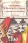 Álvaro Salvador - Guía literaria de la ciudad de Granada