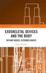 Denisa Butnaru, Denisa (University of Konstanz Butnaru, Butnaru Denisa - Exoskeletal Devices and the Body