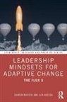 Liza Herzog, Sharon Ravitch, Sharon (University of Pennsylvania Ravitch - Leadership Mindsets for Adaptive Change