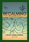 Jennie Ose - Becalming - Dare to Tame Your Inner Critic