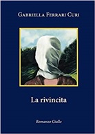 Gabriella Ferrari Curi - La rivincita