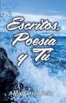 Mia Garza Sosa - Escritos, poesía y tú