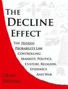 Dean Brooks - The Decline Effect