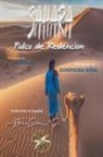 Por El Espíritu Claudinei, Eurípedes Kühl, J. Thomas MSc. Saldias - Sahara, Palco de Redención