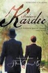 Adriano Calsone, J. Thomas MSc. Saldias - Madame Kardec