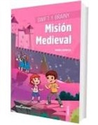 Anabel Quiroga - Swift y Brainy : misión medieval