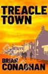 Brian Conaghan, Conaghan Brian - Treacle Town