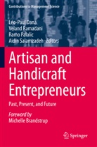 Léo-Paul Dana, Ramo Palalic, Ramo Palalic et al, Veland Ramadani, Aidin Salamzadeh - Artisan and Handicraft Entrepreneurs