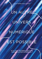 Ivan Mariblanca Flinch - Un autre univers numérique est possible