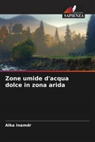 Alka Inamdr - Zone umide d'acqua dolce in zona arida