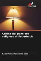 Koko Marie-Madeleine Séka - Critica del pensiero religioso di Feuerbach