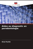 Hiral Parikh - Aides au diagnostic en parodontologie