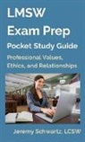 Jeremy Schwartz - LMSW Exam Prep Pocket Study Guide