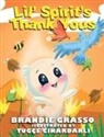 Grasso, Brandie Grasso - Lil' Spirit's Thank Yous