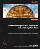 Cher Simon - Deep Learning and XAI Techniques for Anomaly Detection