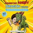 The Sincere Seeker Collection - Calming the Angry Dragon Within