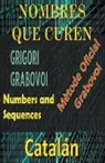 Edwin Pinto - Números que Curen Mètode Oficial de Grigori Grabovoi