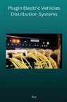 Ravi D - Plugin Electric Vehicles Distribution Systems Ravi