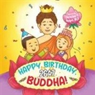 M. D. Christine H. Huynh, Christine H. Huynh M. D. - Happy Birthday, Buddha!