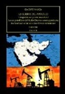 Giacinto Mascia - Le guerre del petrolio. Geopolitica e potere mondiale 1945-1960 vol. II