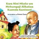 Grace Zuzo - Kwa Nini Mtoto wa Mchungaji Alikataa Kuenda Kanisani